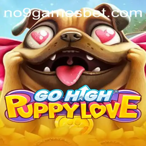 GoHighPuppyLove: An Exciting Online Adventure for Gaming Enthusiasts